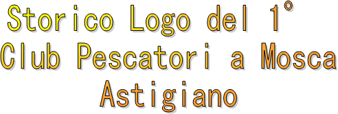 Sono aperte le iscrizioni al
corso di Perfezionamento
Pesca a Mosca 2013
